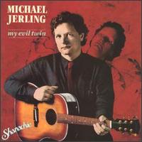 Michael Jerling - My Evil Twin